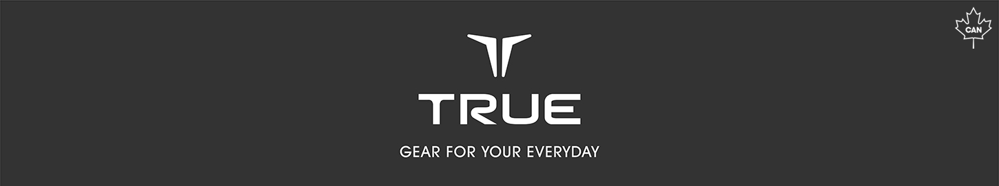 TRUE - GEAR FOR YOUR EVERYDAY